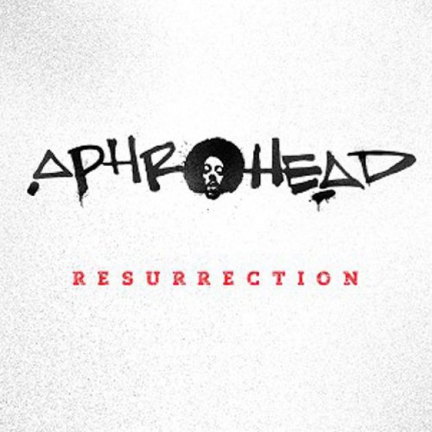 Aphrohead, Ressurection, Felix da Housecat